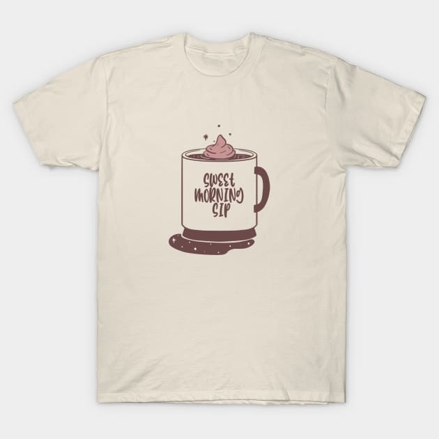 Sweet Morning Sip T-Shirt by Craft and Crumbles